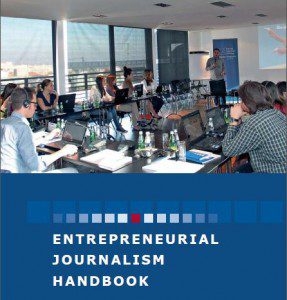 Entrepreneurial journalism handbook